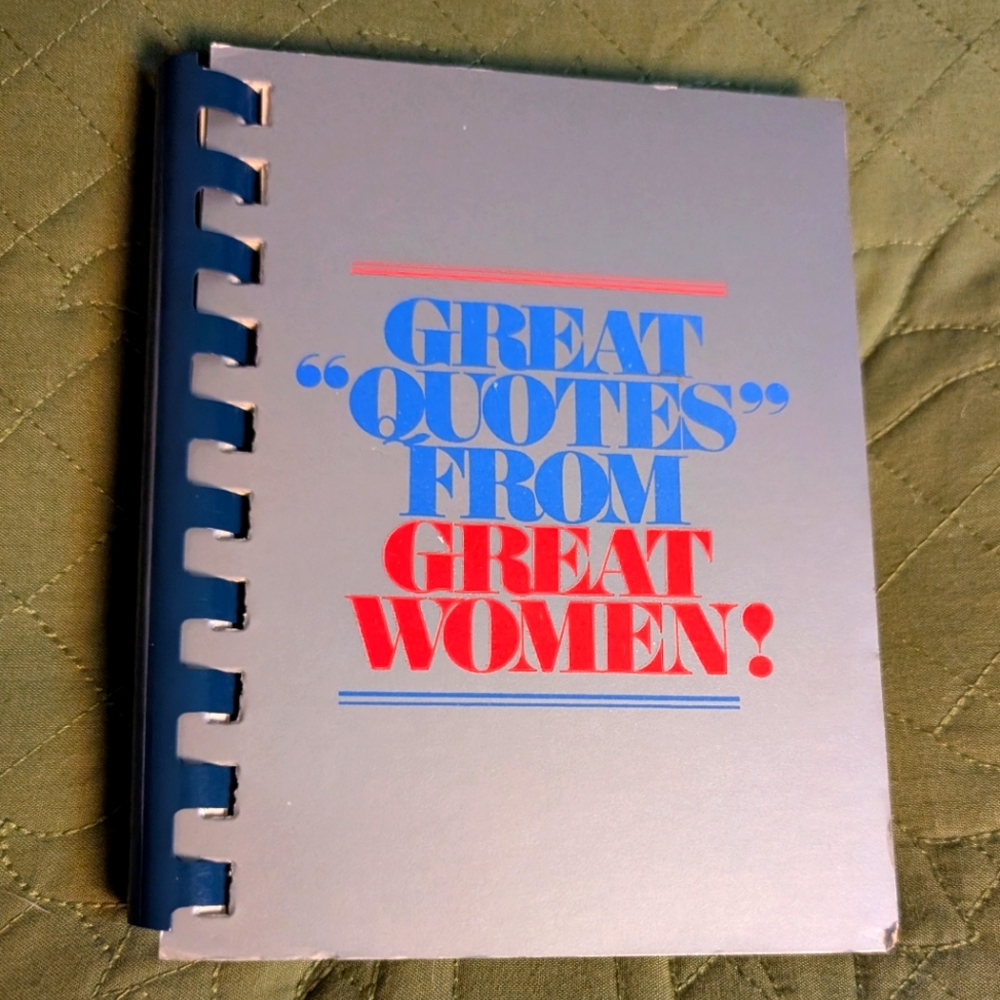 80s Vintage Great‎ Quotes from Great Women Spiral Bound Paperback Book